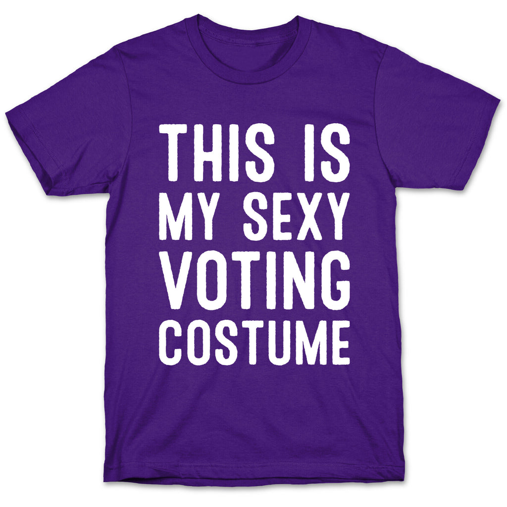 This Is My Sexy Voting Costume T-Shirt
