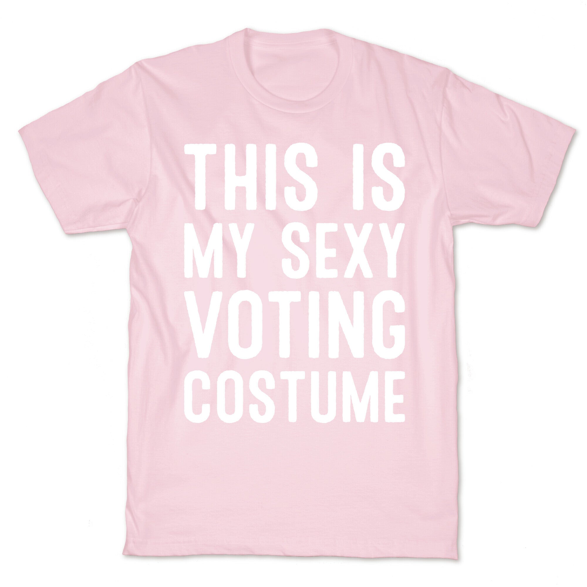 This Is My Sexy Voting Costume T-Shirt