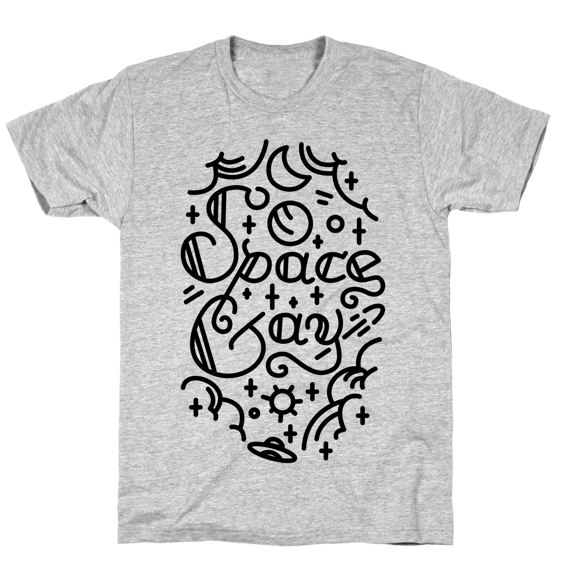 Space Gay  T-Shirt