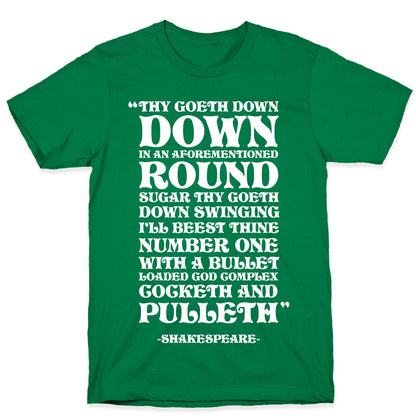 We're Going Down Down In An Earlier Round Shakespeare Parody T-Shirt