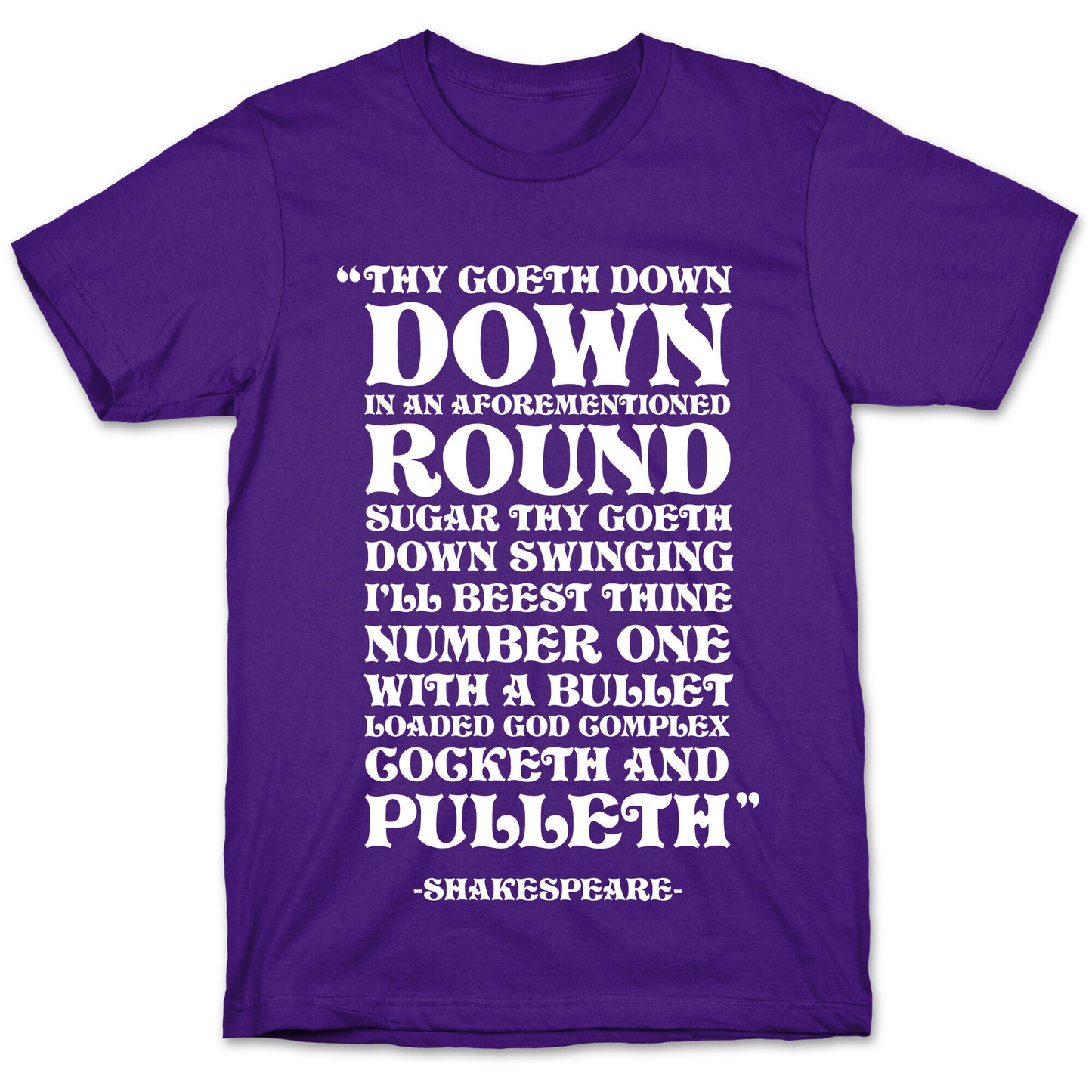 We're Going Down Down In An Earlier Round Shakespeare Parody T-Shirt