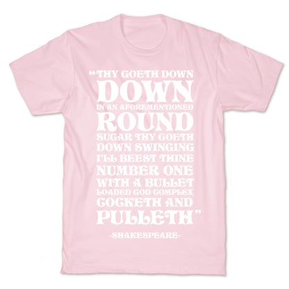 We're Going Down Down In An Earlier Round Shakespeare Parody T-Shirt