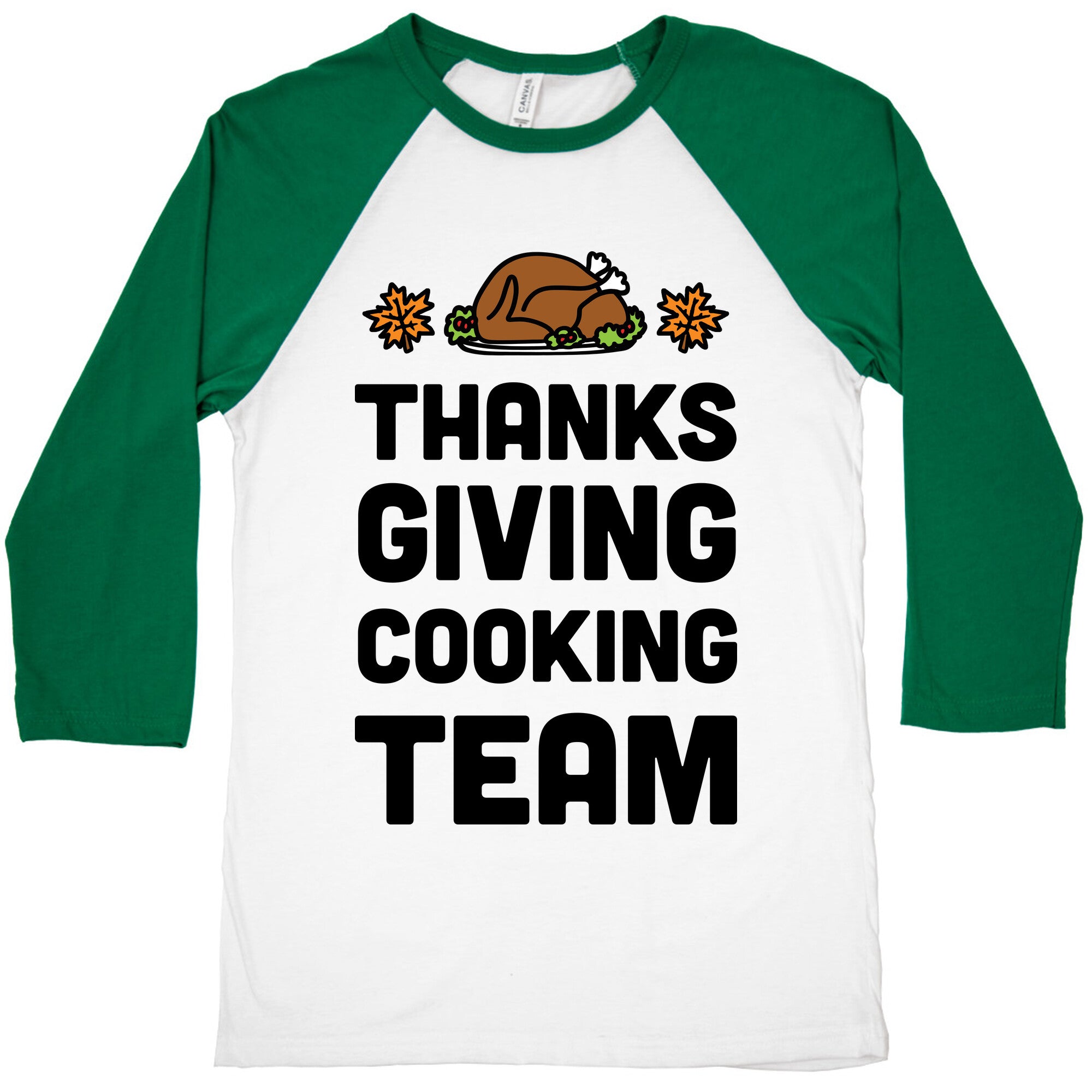 Thanksgiving Cooking Team Baseball Tee