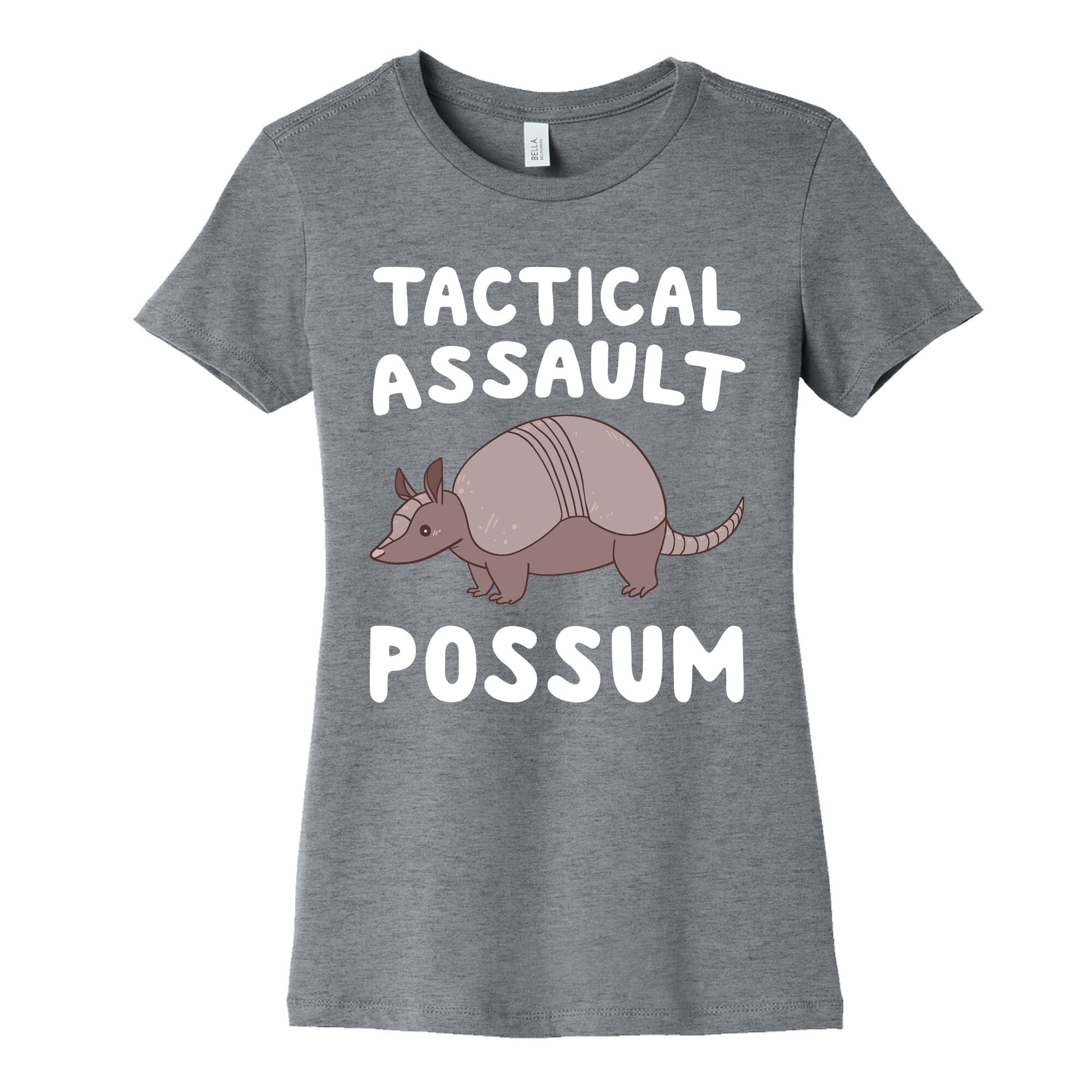 Tactical Assault Possum - Armadillo Women's Cotton Tee