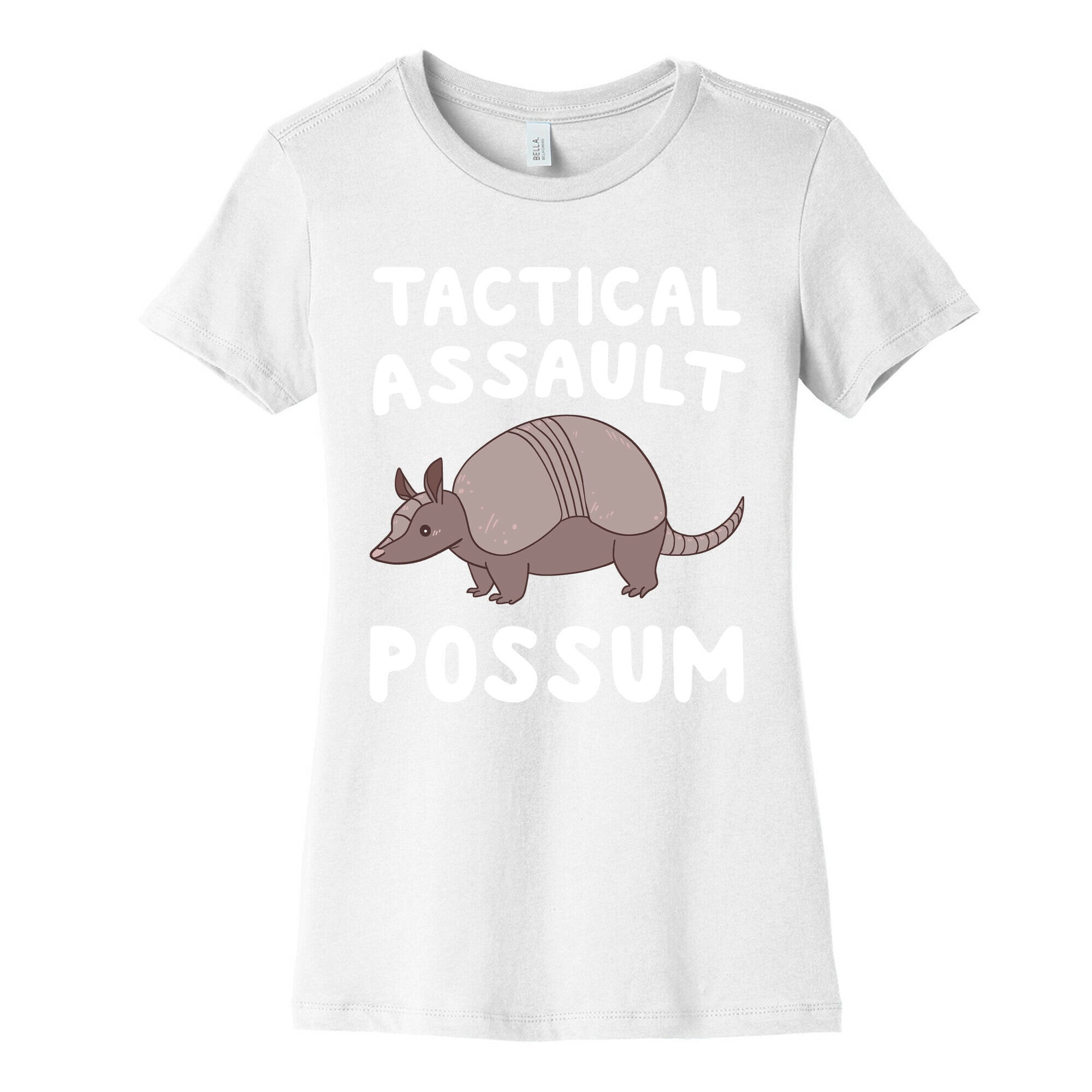 Tactical Assault Possum - Armadillo Women's Cotton Tee