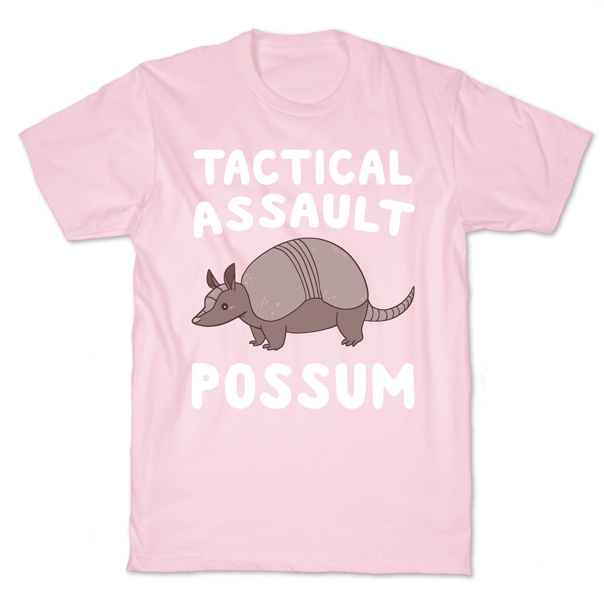 Tactical Assault Possum - Armadillo T-Shirt