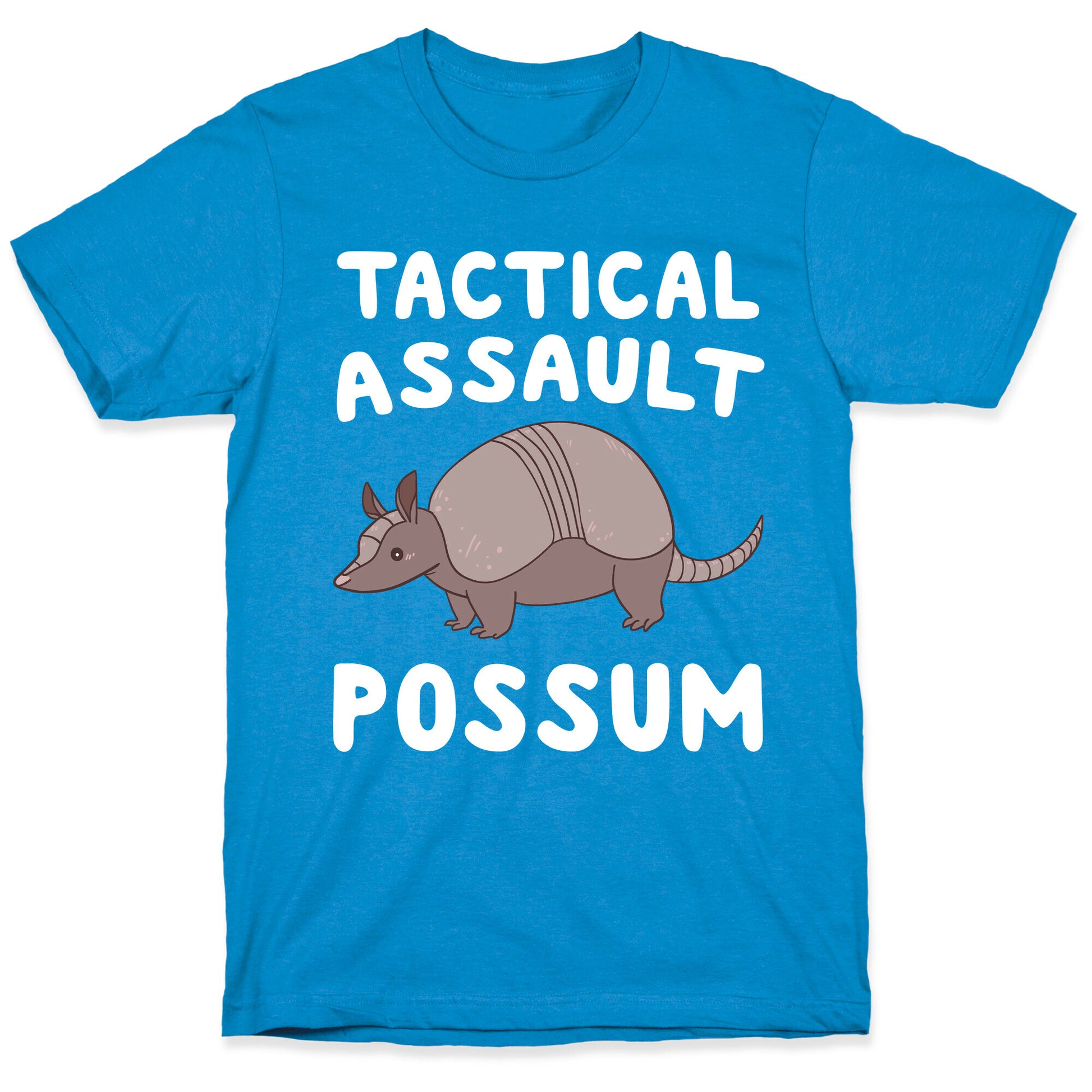 Tactical Assault Possum - Armadillo T-Shirt