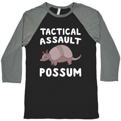 Tactical Assault Possum - Armadillo Baseball Tee