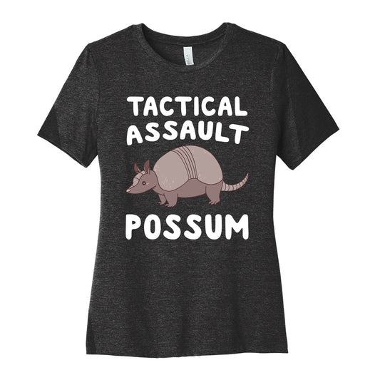 Tactical Assault Possum - Armadillo Women's Cotton Tee