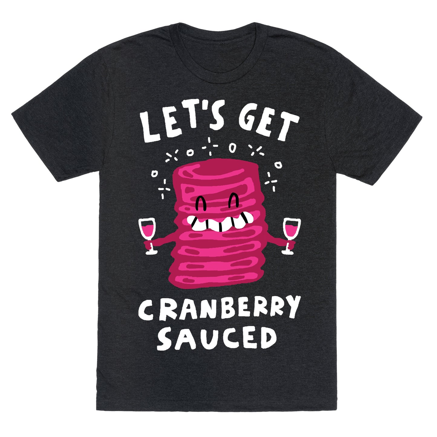 Let's Get Cranberry Sauced Thanksgiving Unisex Triblend Tee