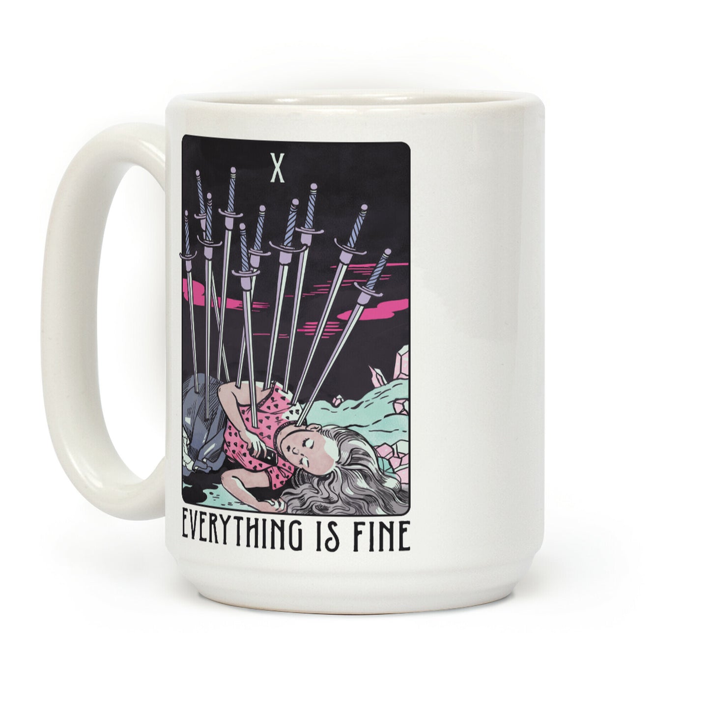 Ten Of Swords (Everything Is Fine) Coffee Mug