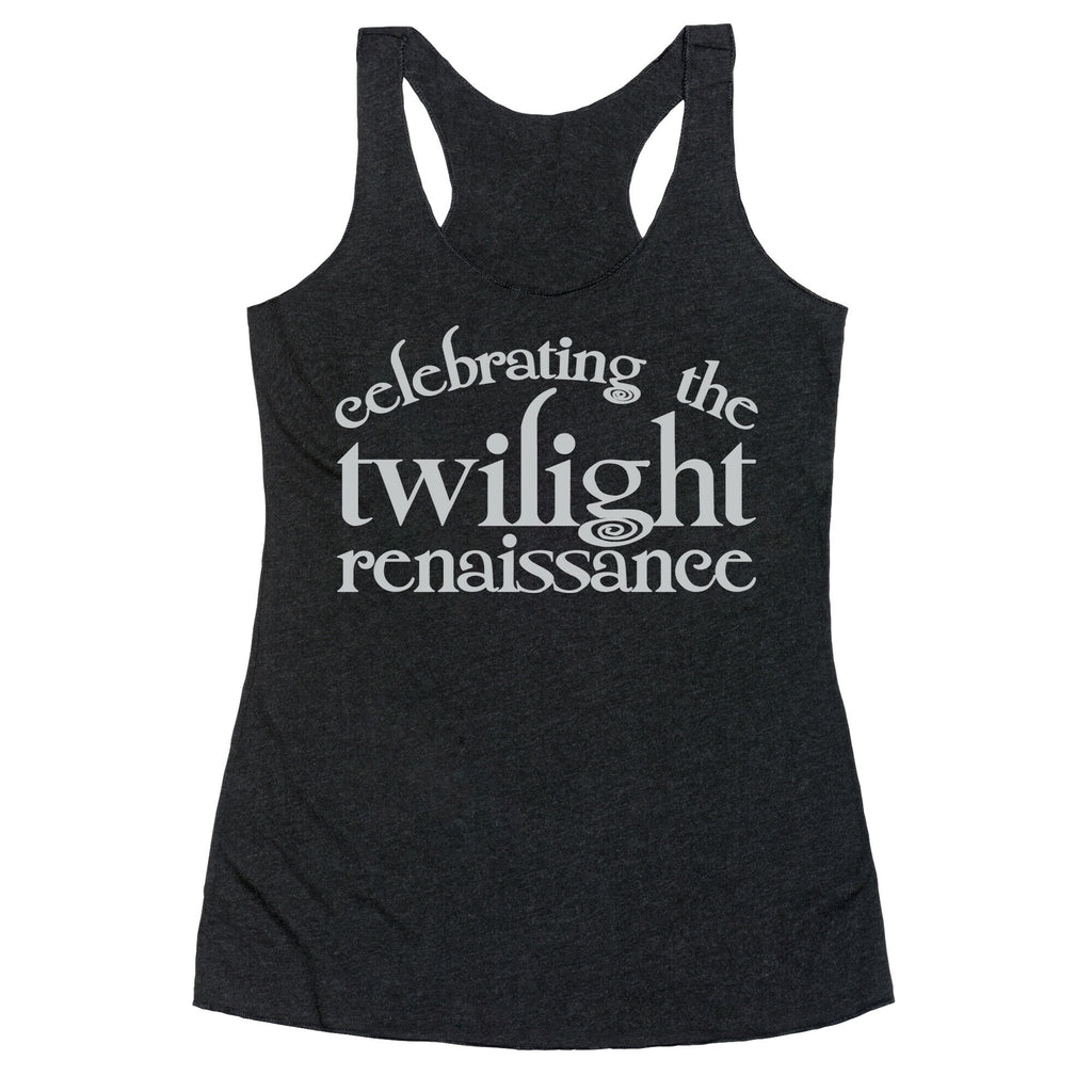 Celebrating The Twilight Renaissance Parody White Print Racerback Tank