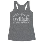 Celebrating The Twilight Renaissance Parody White Print Racerback Tank