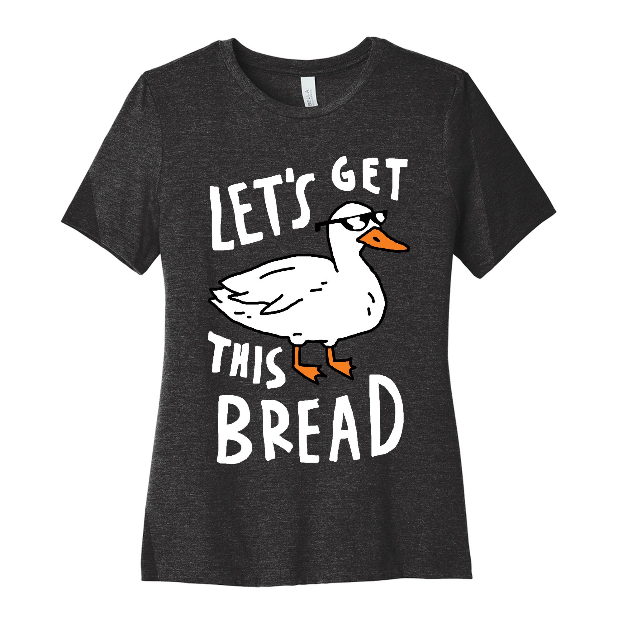 Let's Get This Bread Duck Women's Cotton Tee