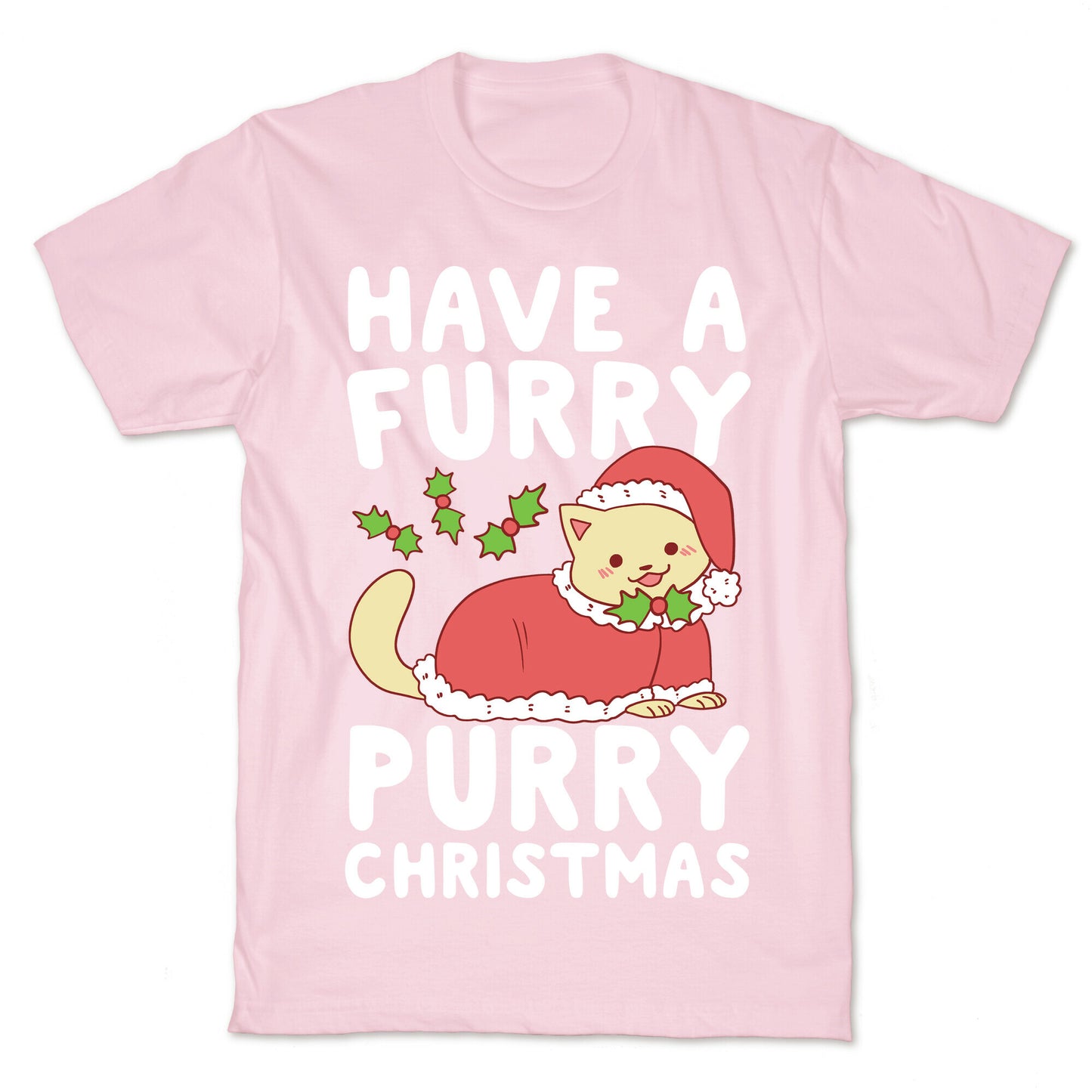 Have a Furry, Purry Christmas  T-Shirt