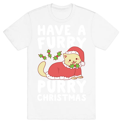 Have a Furry, Purry Christmas  T-Shirt