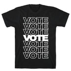 Vote Vote Vote T-Shirt