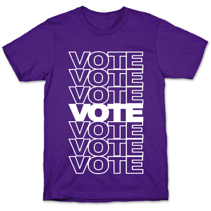 Vote Vote Vote T-Shirt