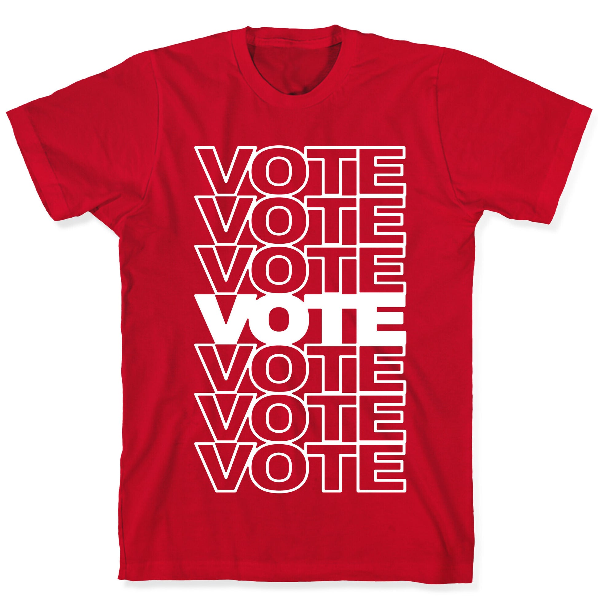 Vote Vote Vote T-Shirt