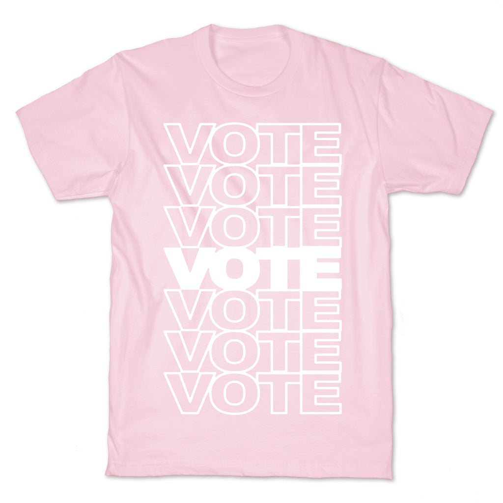 Vote Vote Vote T-Shirt