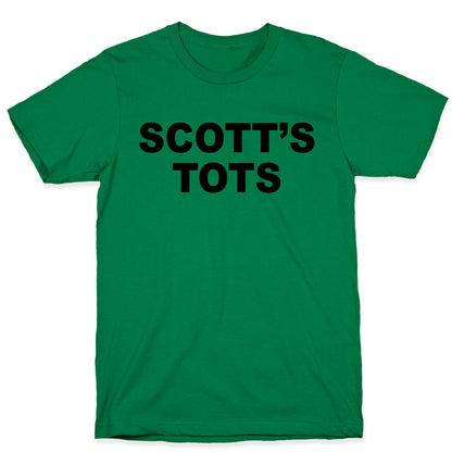 Scott's Tots T-Shirt