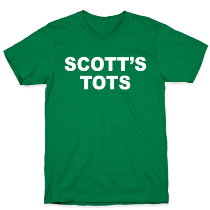 Scott's Tots T-Shirt
