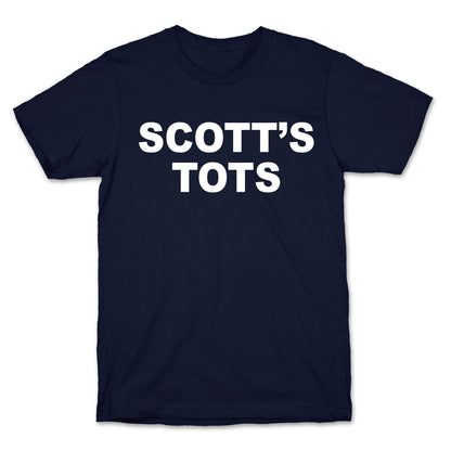 Scott's Tots T-Shirt
