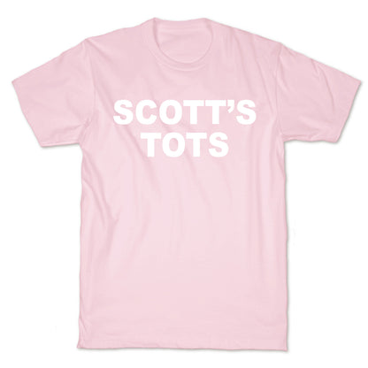 Scott's Tots T-Shirt
