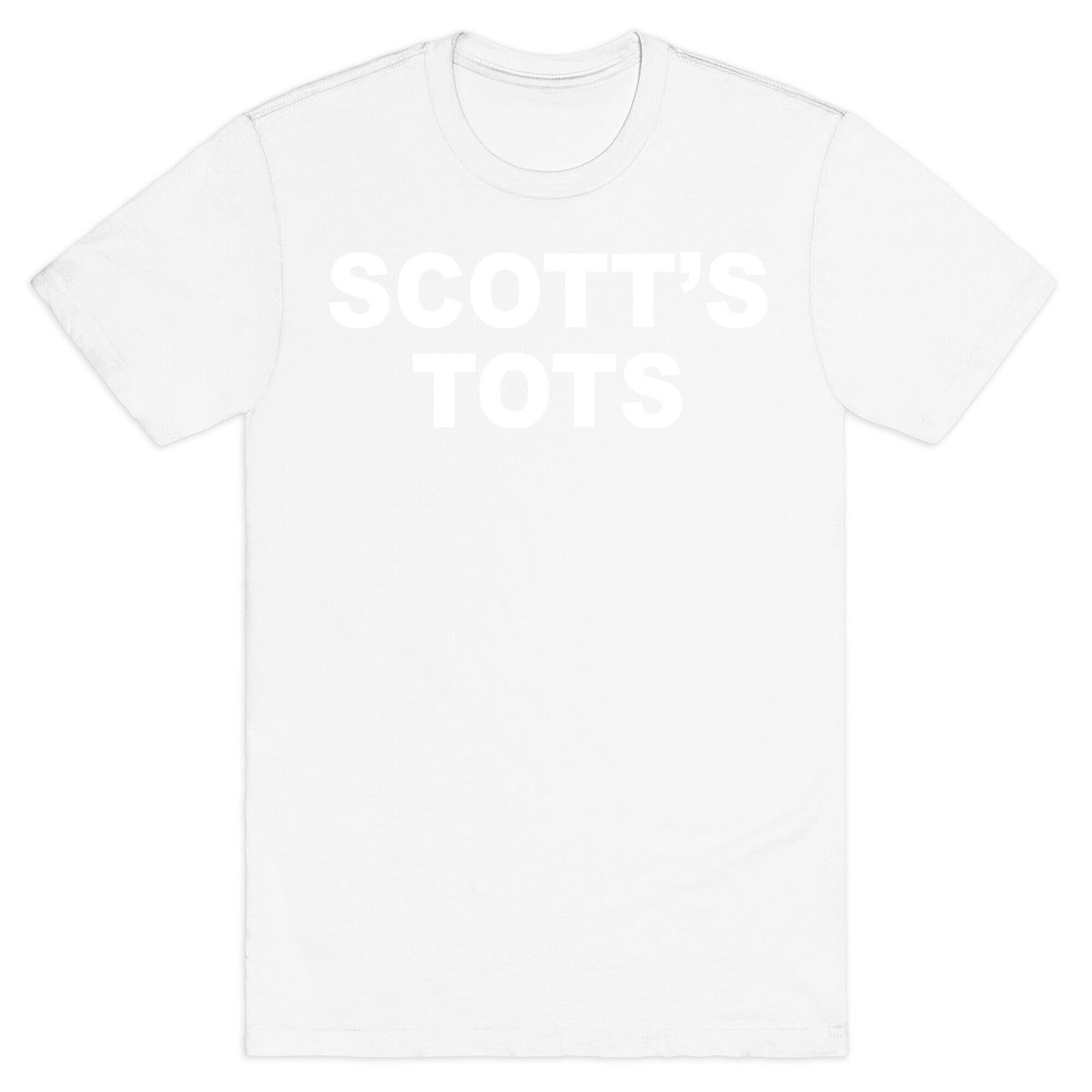 Scott's Tots T-Shirt
