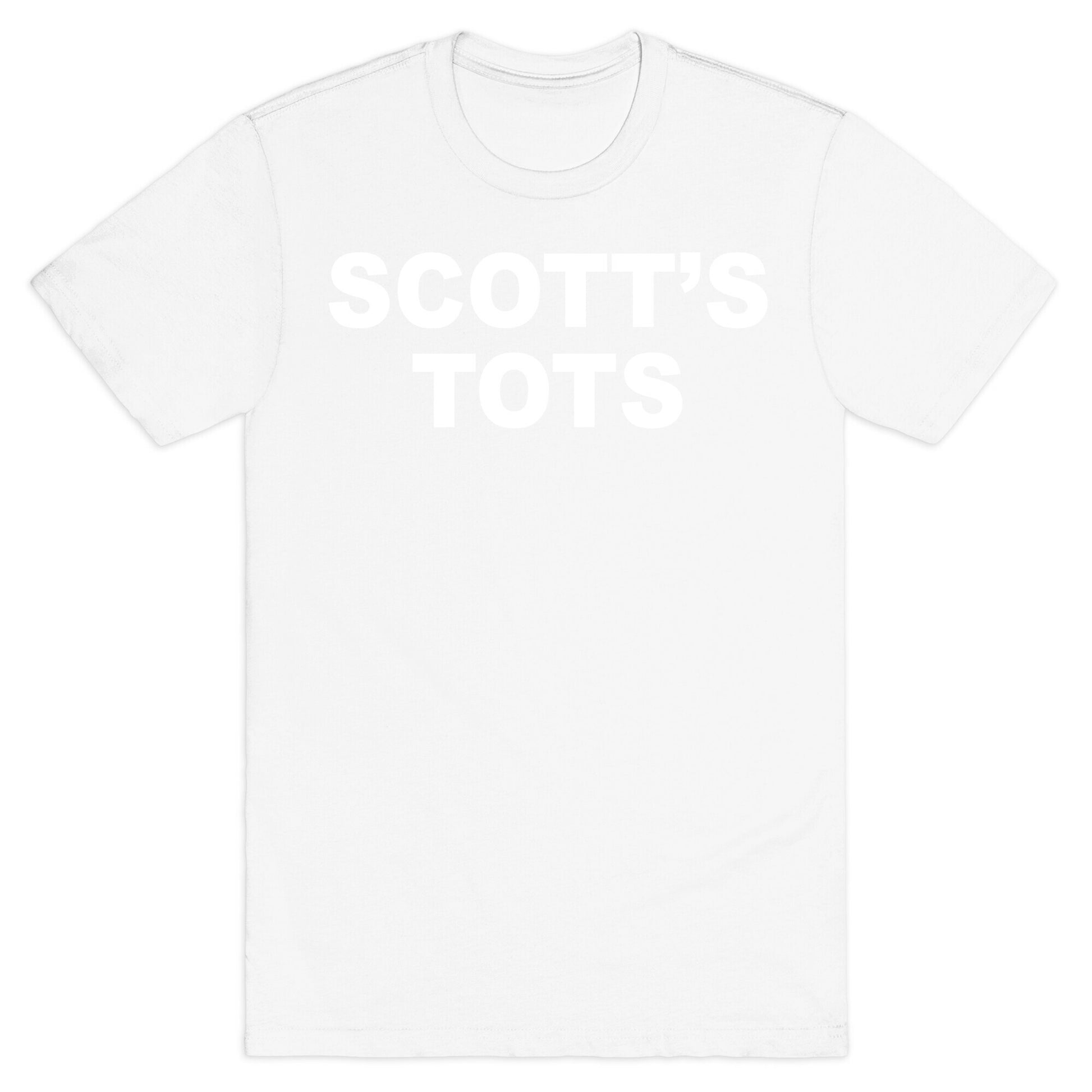 Scott's Tots T-Shirt