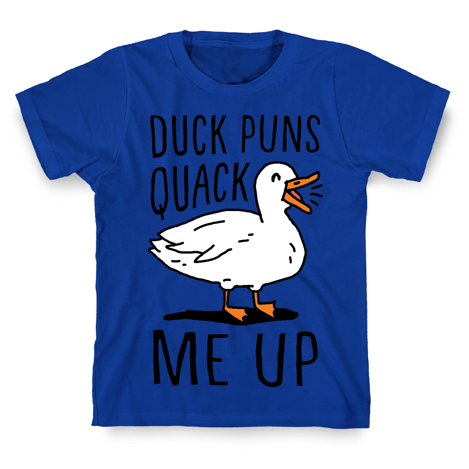 Duck Puns Quack Me Up T-Shirt