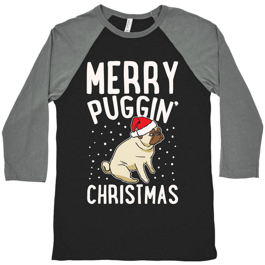 Merry Puggin' Christmas Pug White Print Baseball Tee