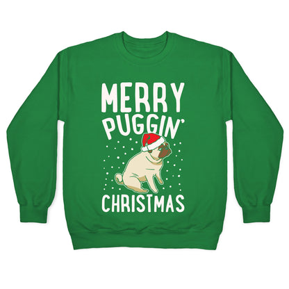 Merry Puggin' Christmas Pug White Print Crewneck Sweatshirt