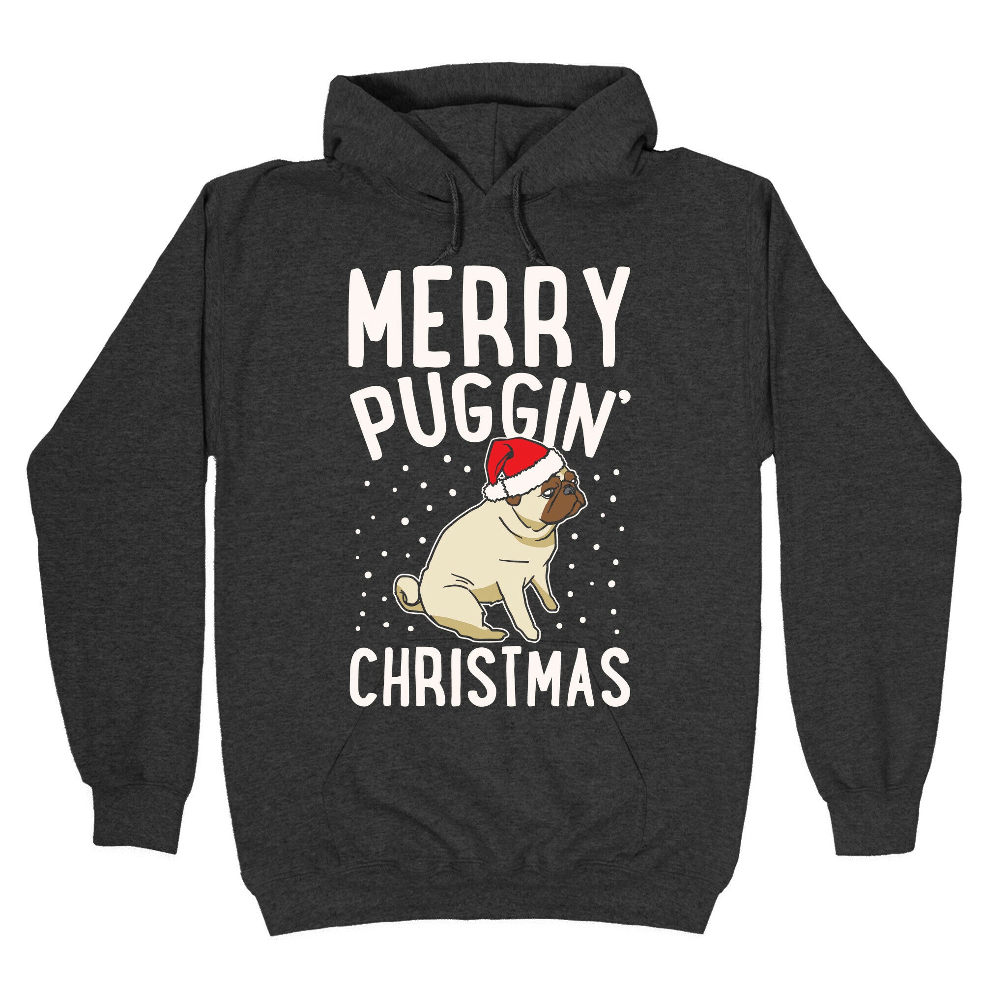 Merry Puggin' Christmas Pug White Print Hoodie