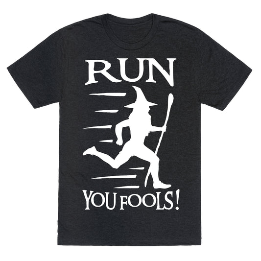 Run Your Fools Unisex Triblend Tee