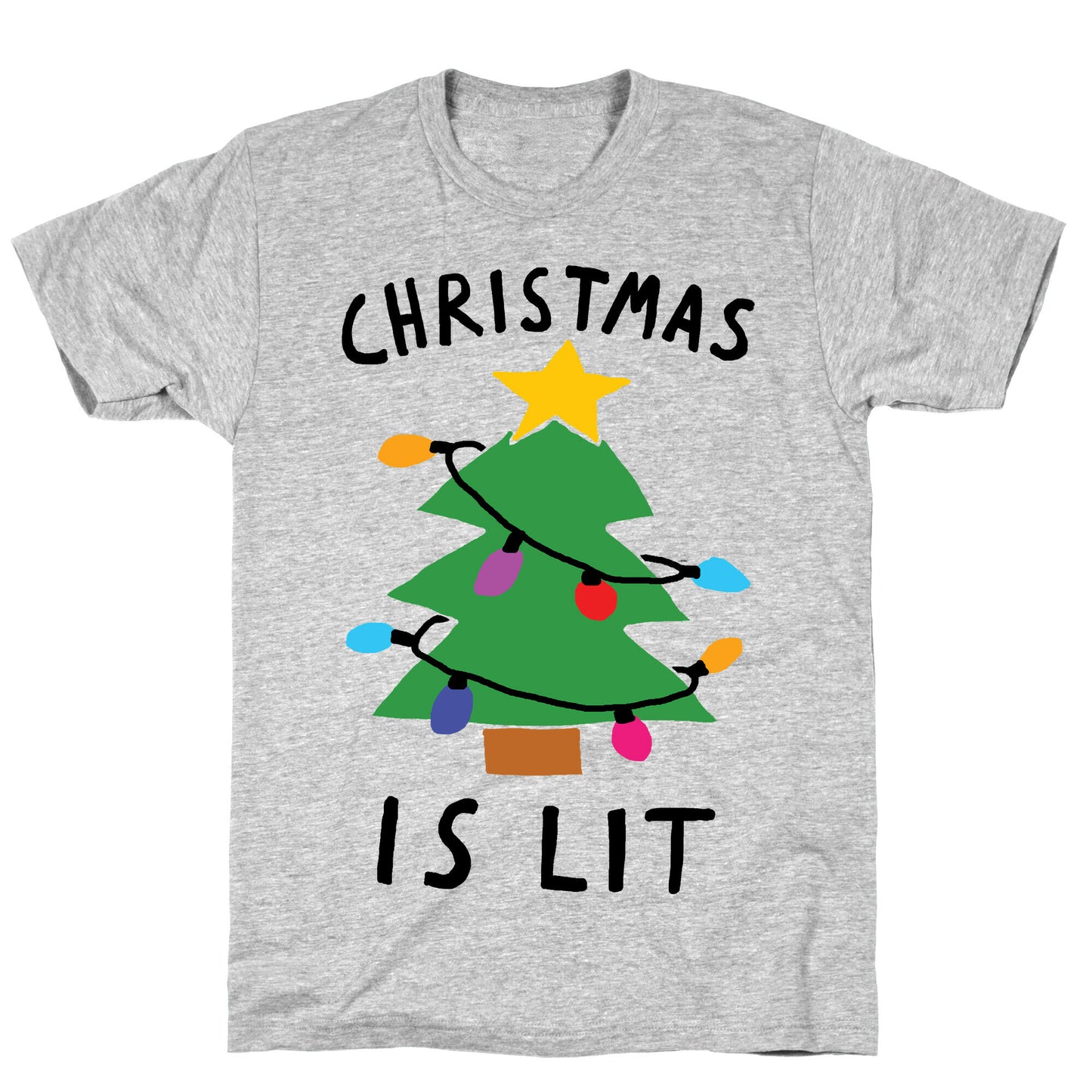 Christmas Is Lit  T-Shirt