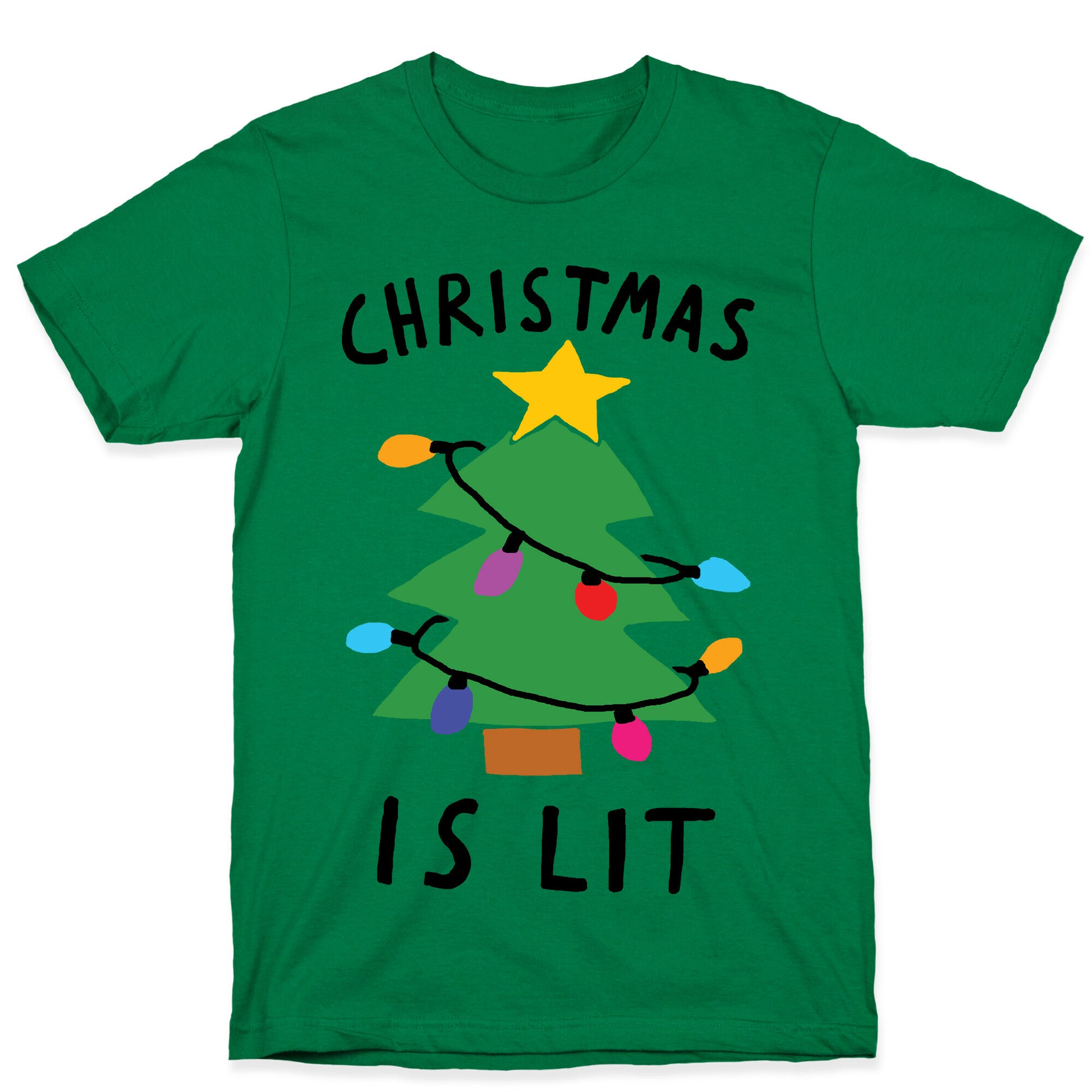 Christmas Is Lit  T-Shirt
