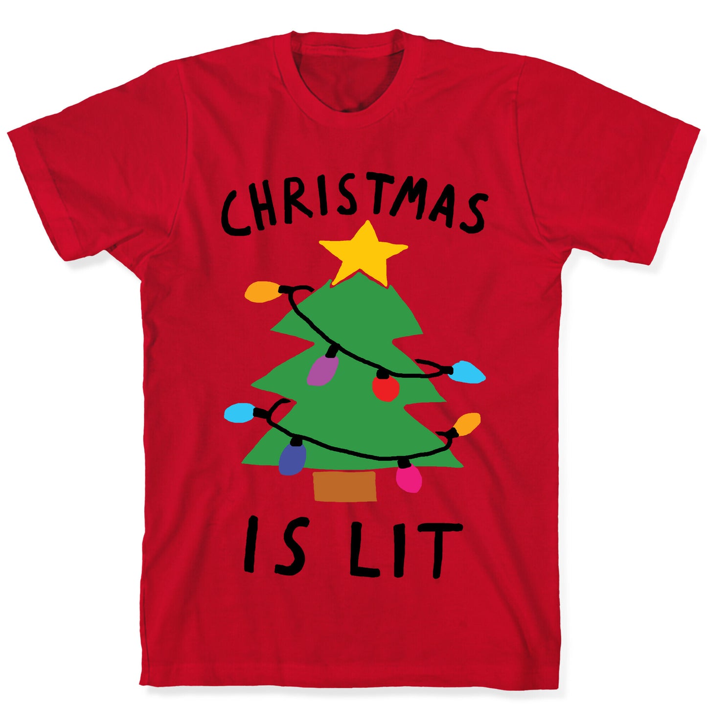 Christmas Is Lit  T-Shirt