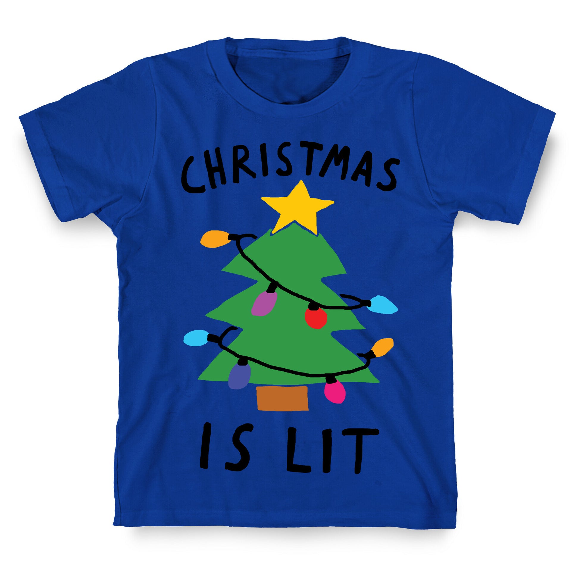 Christmas Is Lit  T-Shirt