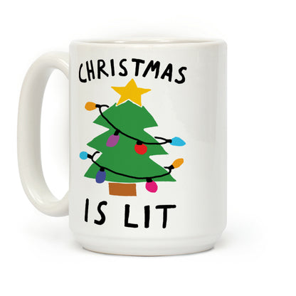 Christmas Is Lit Coffee Mug