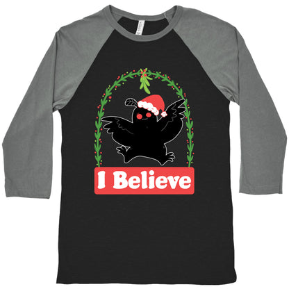 I Believe - Christmas Mothman  Baseball Tee