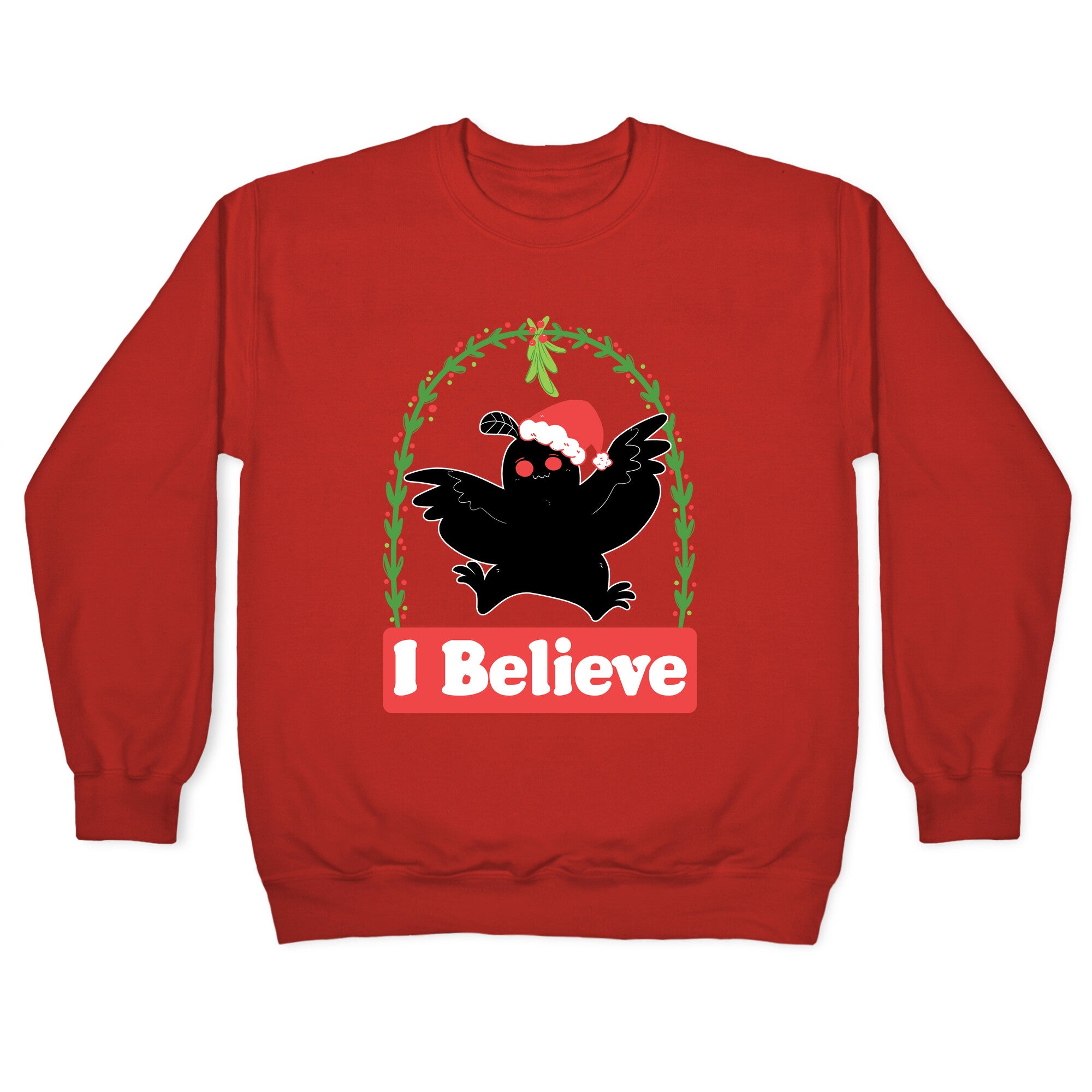 I Believe - Christmas Mothman Crewneck Sweatshirt