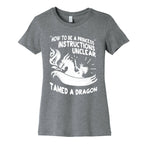 Instructions Unclear, Tamed Dragon Women's Cotton Tee