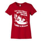 Instructions Unclear, Tamed Dragon Women's Cotton Tee