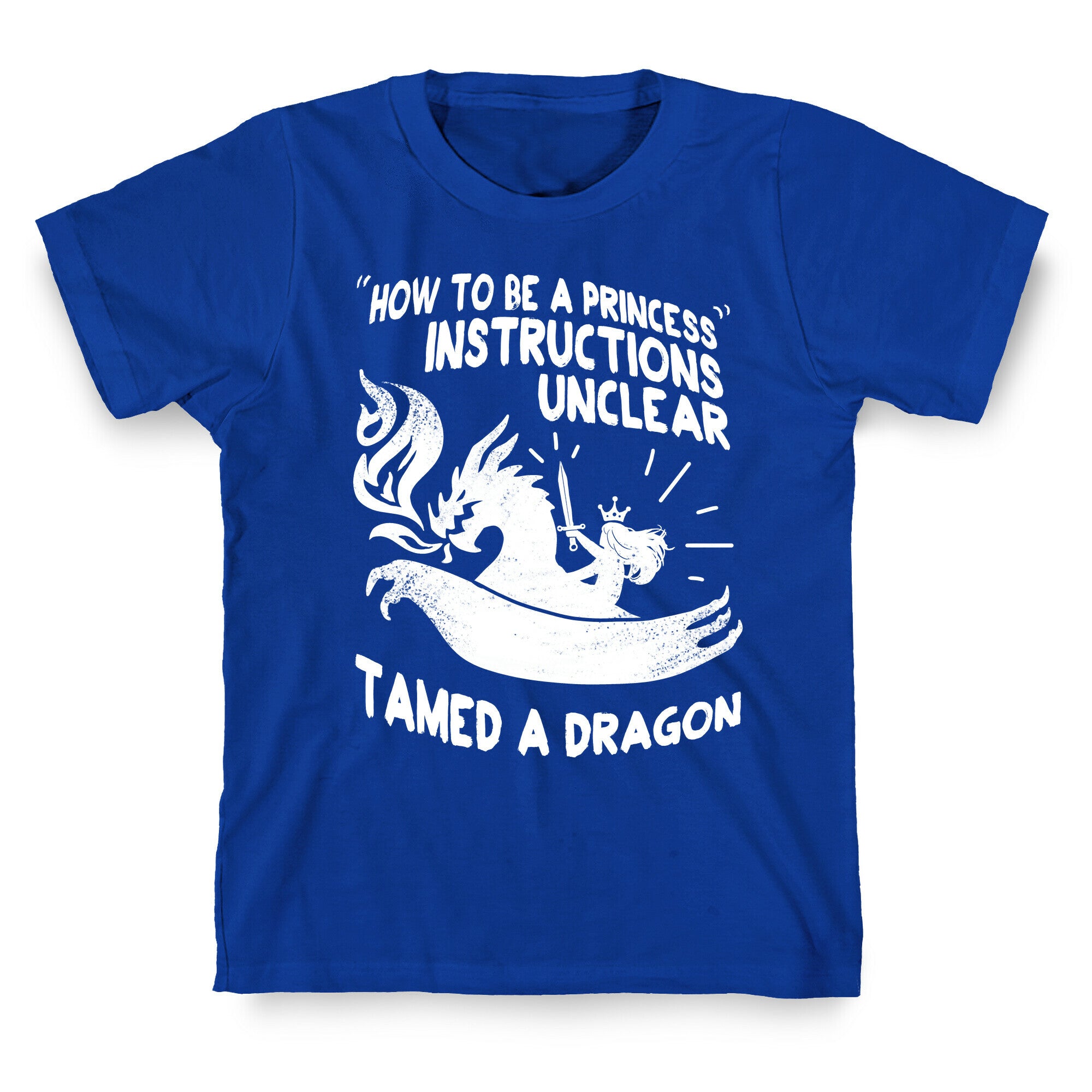 Instructions Unclear, Tamed Dragon T-Shirt