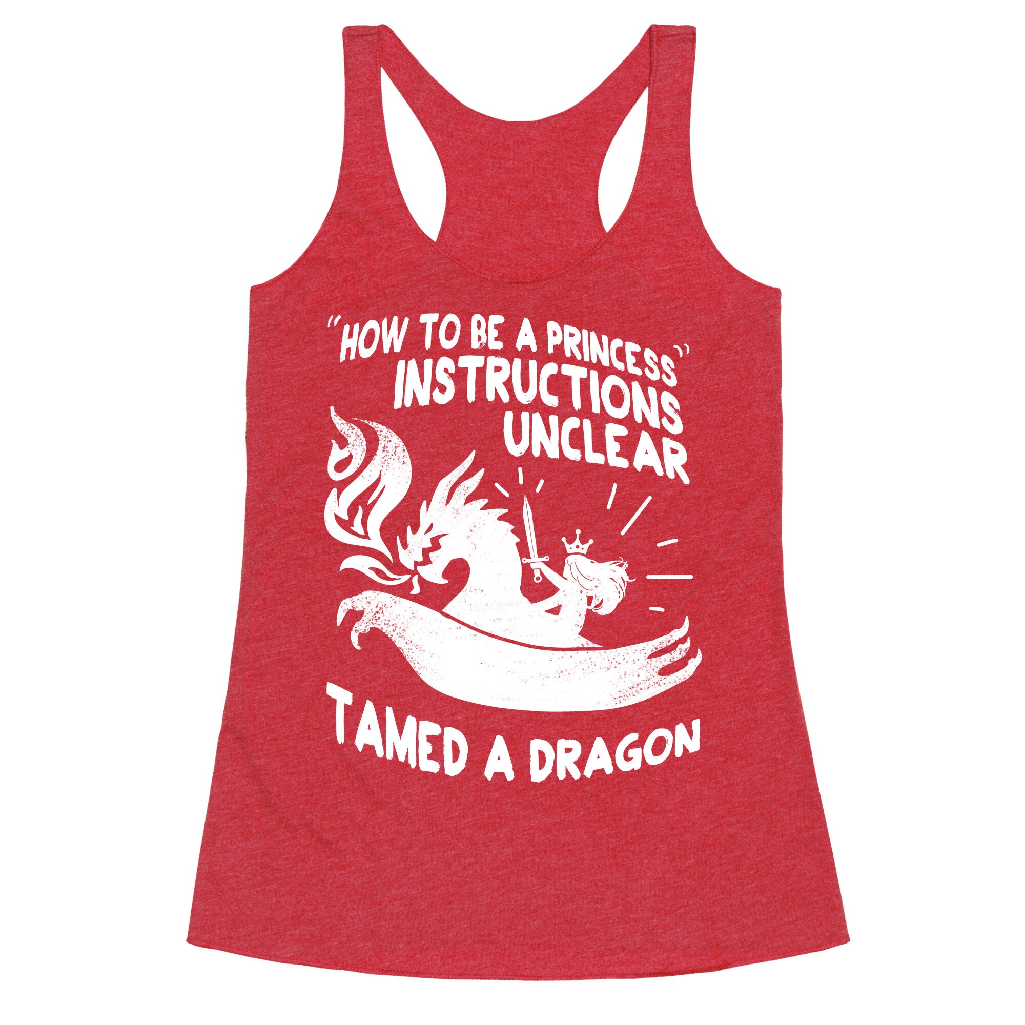 Instructions Unclear, Tamed Dragon Racerback Tank