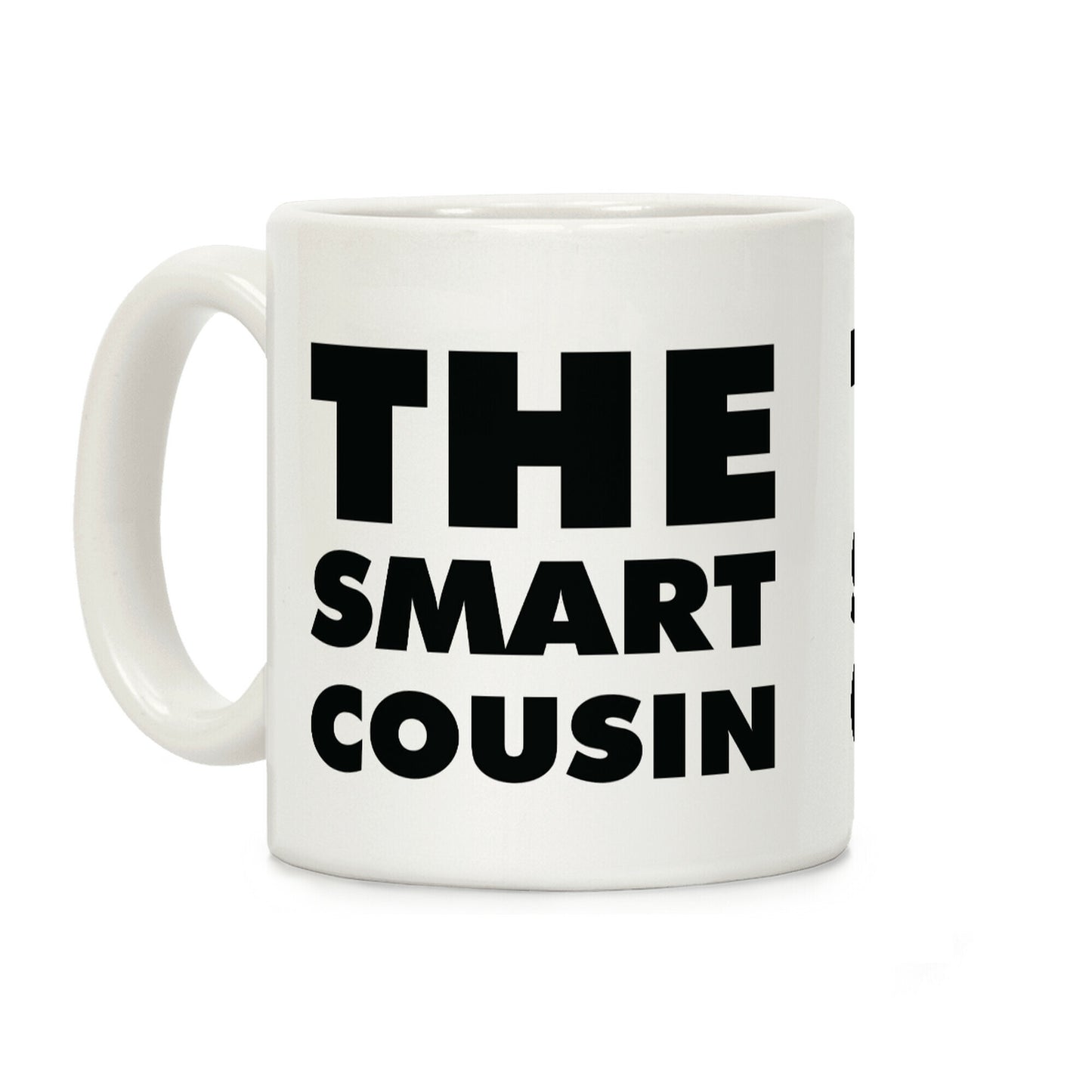 The Smart Cousin Coffee Mug