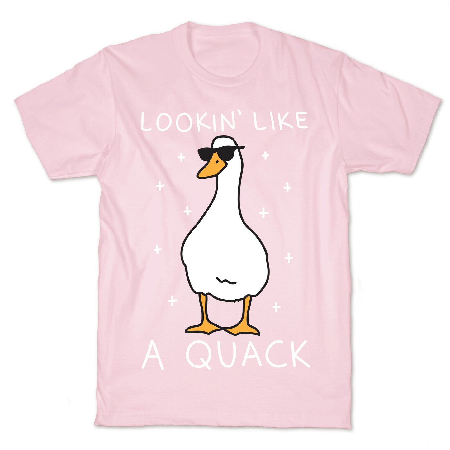 Lookin' Like A Quack Duck T-Shirt