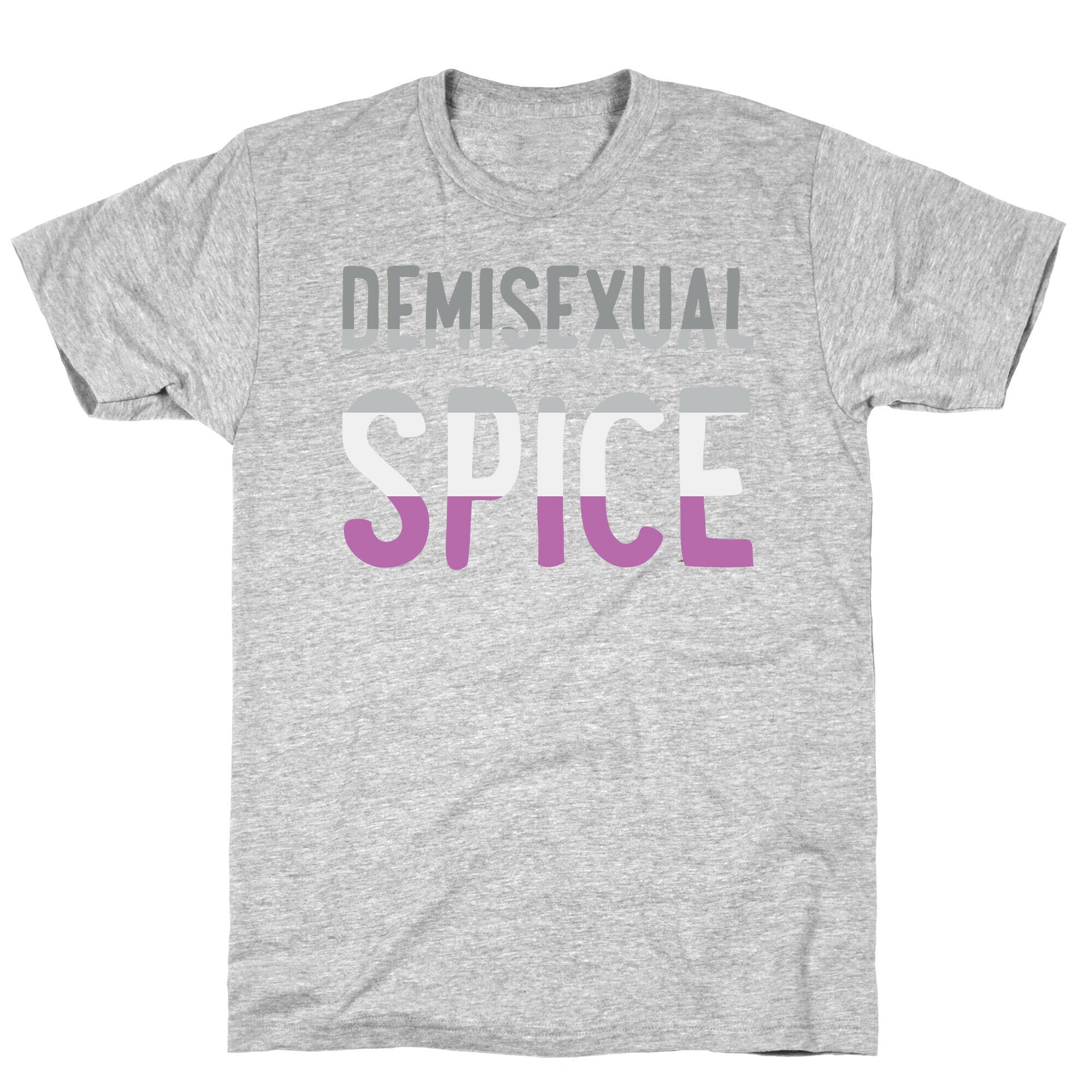 Demisexual Spice T-Shirt