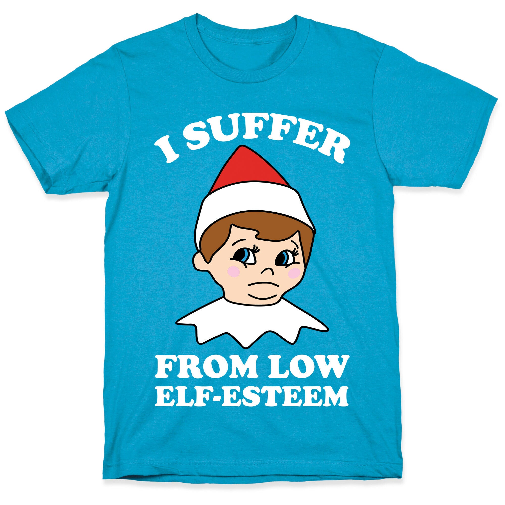 I Suffer From Low Elf Esteem Christmas Unisex Triblend Tee